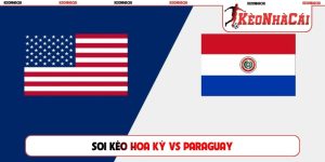 Soi kèo Hoa Kỳ vs Paraguay